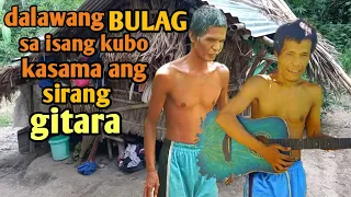 DALAWANG BULAG SA ISANG BUBONG, PUNONG PUNO NG TALENTO