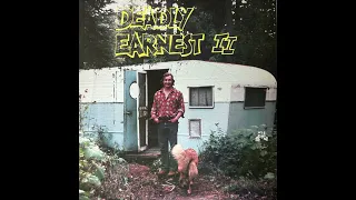 Deadly Earnest And The Honky Tonk Heroes - Deadly Earnest II (Full Album, HQ)
