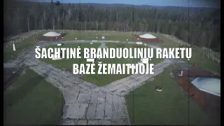 Praeities Žvalgas - Šachtinė branduolinių raketų bazė Žemaitijoje | DVINA