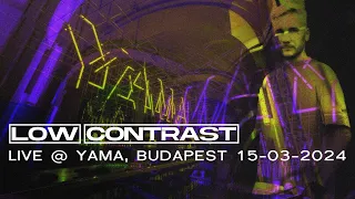 Low Contrast - Live @ Yama, Budapest 15-03-2024