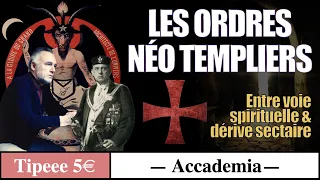 Histoire des Templiers épisode 3 : Les Ordres Néo Templiers, voie spirituelle ou dérive sectaire ?