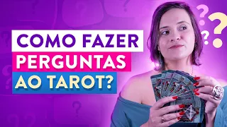 Como Fazer Perguntas ao Tarot? Quais Cartas são "SIM" ou "NÃO"?