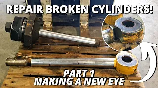 Repair BROKEN Hydraulic Cylinders for CAT D11 Dozer | Part 1 | Making a New Eye