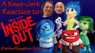 A Knee-Jerk Reaction to Inside Out (Father/Daughter Edition)