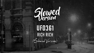 Ufo361 - Rich Rich | (Slowed Version)