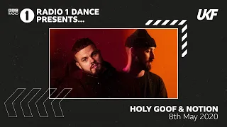 Holy Goof & Notion - BBC Radio 1 Dance Presents UKF