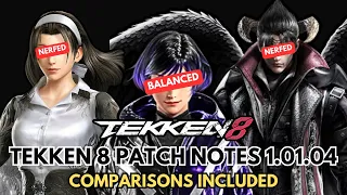 Tekken 8 Patch Notes 1.01.04 Update (WITH COMPARISONS) - Silantro