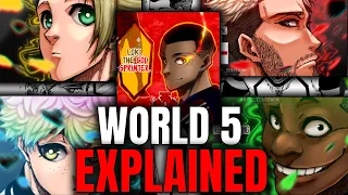 The World 5 Explained | Blue Lock