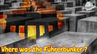 Finding the Führerbunker: The Location of Hitler's Bunker in Berlin
