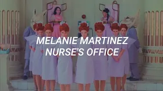 ~Melanie Martinez-Nurse's Office~Letra en Español