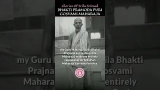 Glories of Srila Bhakti Pramoda Puri Gosvami Maharaja
