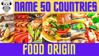 Guess The Food Origin Country Quiz - 50 Countries | Food Trivia