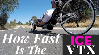 How Fast is the ICE VTX Recumbent Trike?