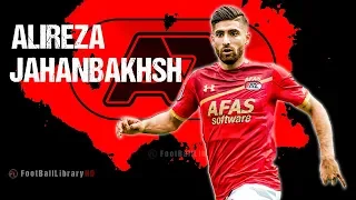 ALIREZA JAHANBAKHSH 2018 - علیرضا جهانبخش - Amazing Goals, Skills, Assists   AZ Alkmaar