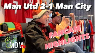 BRILLIANT UNITED! Man Utd 2-1 Man City! FANCAM Highlights of both United Goals!