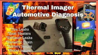 Thermal Imaging Camera For Automotive Diagnosis - Tire Leaks, Parasitic Drain, Seat Heaters and More