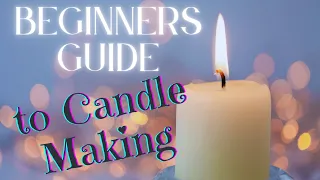 🔥CANDLE Making in 5 EASY Steps |Beginner’s Guide to Candle Making🔥🕯