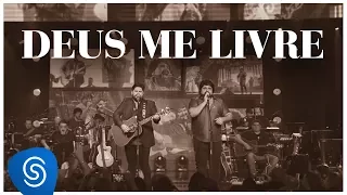 César Menotti e Fabiano - Deus Me Livre (DVD Memórias 2) [Vídeo Oficial]