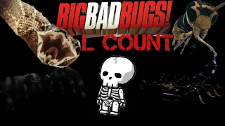 Big Bad Bugs Kill Count (2012)🕷🦂