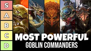 The Most Powerful Goblin Commanders | Power Tier List | EDH | Commander | MTG