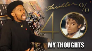 MICHAEL JACKSON THRILLER 40 DOCUMENTARY | MY THOUGHTS