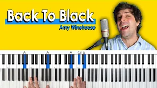 How To Play "Back To Black" by Amy Winehouse [Piano Tutorial/Chords for Singing]