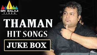 Thaman Hit Songs | Telugu Video Songs Jukebox | Sri Balaji Video