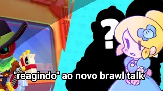 "REAGINDO" AO NOVO BRAWL TALK! (e pela skin do squeak) #bunnysqueakgiveaway