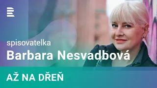 Barbara Nesvadbová: Nikdy jsem neviděla tak zničené děti jako ty z Ukrajiny. Mám radost, že se lepší