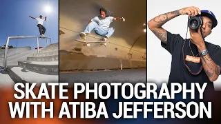 Atiba Jefferson: Photographers' Go-to Tip - Skate Photography