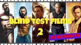 BLIND TEST FILMS 2  (40 extraits)