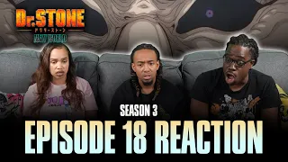 Flicker of Doom | Dr. Stone S3 Ep 18 Reaction