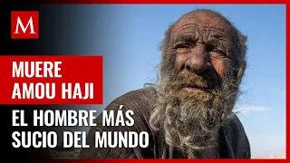 Muere Amou Haji, el hombre más sucio del mundo, a los 94 años; no se bañó en más de medio siglo