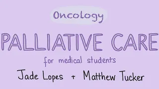 A Complete Guide to Palliative Care for Medical Students (+ Clinical Cases)