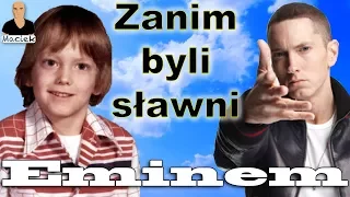 Eminem | Zanim byli sławni