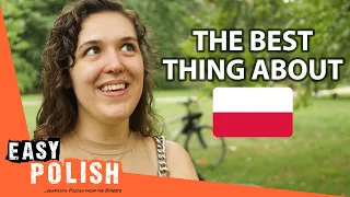 The Best Thing About Poland According to Foreigners! | Easy Polish 215