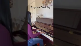 FIX YOU - COLDPLAY | Piano cover | #pianocover #coldplay #pianist