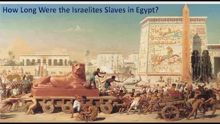 Were the Israelites Really Slaves in Egypt for 400 Years? (In-Depth Study)