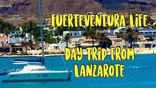 Fuerteventura day trip from Lanzarote | Playa Blanca to Corralejo | June 2023