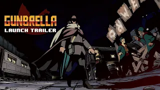 Gunbrella - Launch Trailer