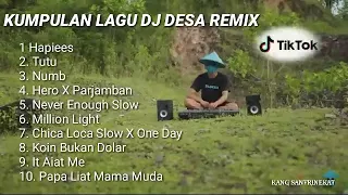 kumpulan lagu DJ DESA REMIX TERBARU FULL ALBUM  HAPIEER (kumpulan lagu DJ desa terbaru tik tok)