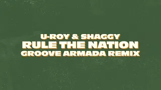 "Rule The Nation" U-Roy feat. Shaggy (Groove Armada Remix) [Official Video]