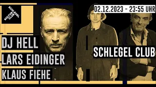 DJ HELL - Schlegel Club Bochum 02.12.2023