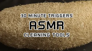 30-minute ASMR: Triggers from cleaning tools [No talking]