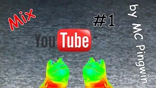 Mix Youtube #1 by MC Pingwin