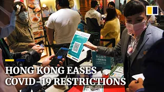 Hong Kong eases Covid-19 curbs, tells customers to use contact-tracing app at reopened premises