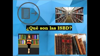 ¿Qué son las ISBD?