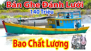 Bán Ghe Đánh Lưới 140 Triệu || Bao Chất Lượng || Nhanh Tay Nào Anh Em