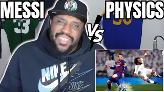 Basketball Fan REACTS To Lionel Messi VS Physics