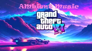 GTA 6 Ambient Theme 1